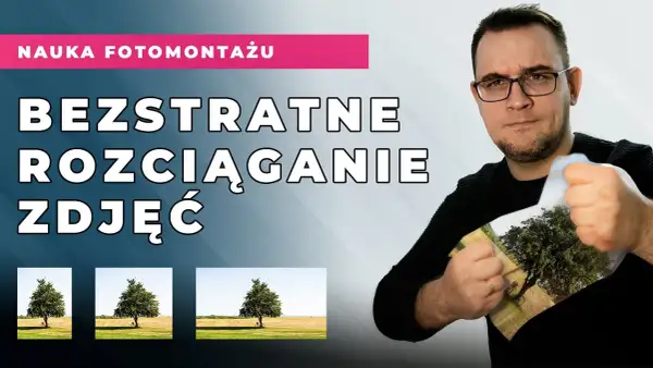 Jak rozciągnąć obraz w Photoshopie bez utraty jakości i czasu